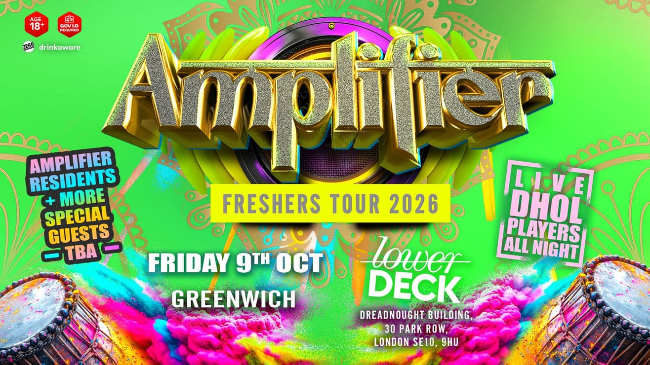 AMPLIFIER FRESHERS TOUR 2026 : GREENWICH