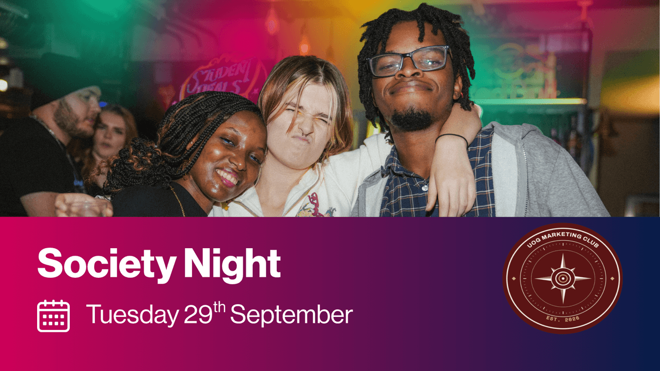 Society Night with UoG Marketing Club